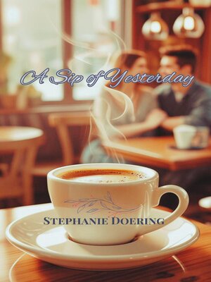 cover image of A Sip of Yesterday